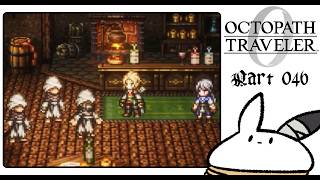 #46 うろちょろ編｜意外な訪問者【OCTOPATH TRAVELER0】 #ゲーム実況 #女性実況