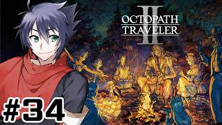 【 OCTOPATH TRAVELER II 】【ヒカリ3章】世界一楽しむオクトラ2実況【東雲ソーマ/Vtuber】