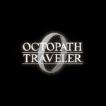 【ネタバレ注意】#32｜OCTOPATH TRAVELER 0【オクトパストラベラー0】
