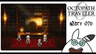 #76 名声を授けし者編|紙片の謎を追って…【OCTOPATH TRAVELER0】 #ゲーム実況 #女性実況