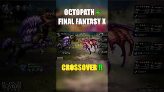 FUSION Final Fantasy X y Octopath Traveler || Curiosidades Videojuegos