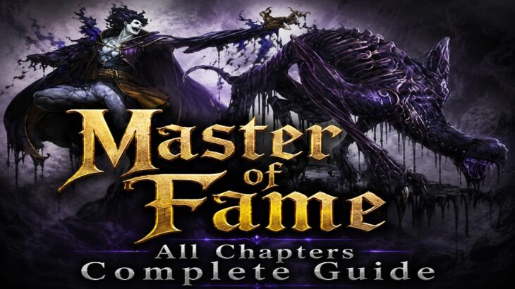Master of Fame All Chapters Complete Guide / Octopath Traveler 0