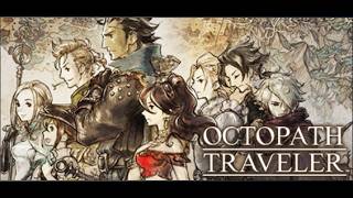 【STEAM】オクトパストラベラー １