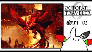 #103 うろちょろ編｜鳥【OCTOPATH TRAVELER0】 #ゲーム実況 #女性実況