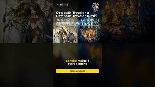 Octopath Traveler míří na Switch 2! Novinky pro fanoušky
