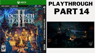 Throne Chapter 2b  Octopath Traveler 2 EP.14 Xbox Series X