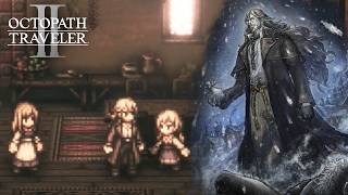 【オクトパストラベラー2】我が家へ #31 (オズバルド3章)【初見実況】