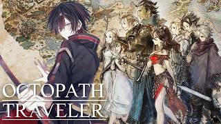 【オクトラ】HD2Dの美しい世界を冒険する #01【オクトパストラベラー】