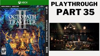 Hikari Chapter 5 Octopath Traveler 2 EP.35 Xbox Series X