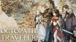 OCTOPATH TRAVELER#9 ~あなたの強みは何ですか?~