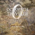 [Octopath Traveler 0] 3 旅の仲間が増えてフェンが戻ってきた ネタバレ