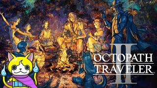 octopath traveler 2 – part 6