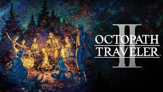 はじめてのオクトパストラベラー2｜OCTOPATH TRAVELER Ⅱ#1